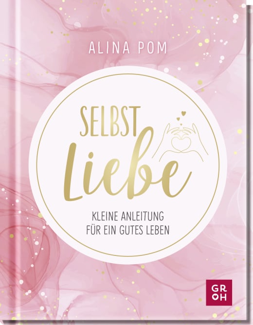 Selbstliebe - Hardcover - 112 Seiten