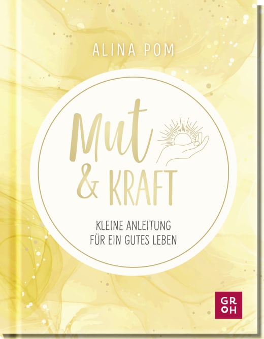 Mut & Kraft - Hardcover - 112 Seiten