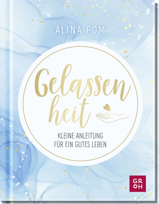 Gelassenheit - Hardcover - 112 Seiten