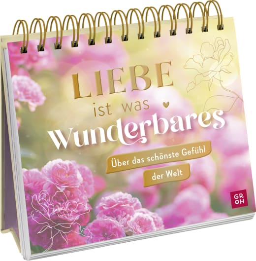 Liebe ist was Wunderbares - Spiralaufsteller - 144 Seiten