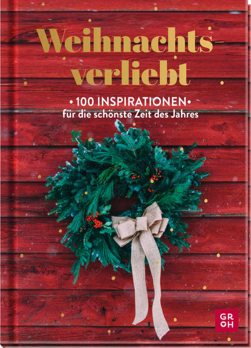Weihnachtsverliebt - Geschenkbuch - 96 Seiten