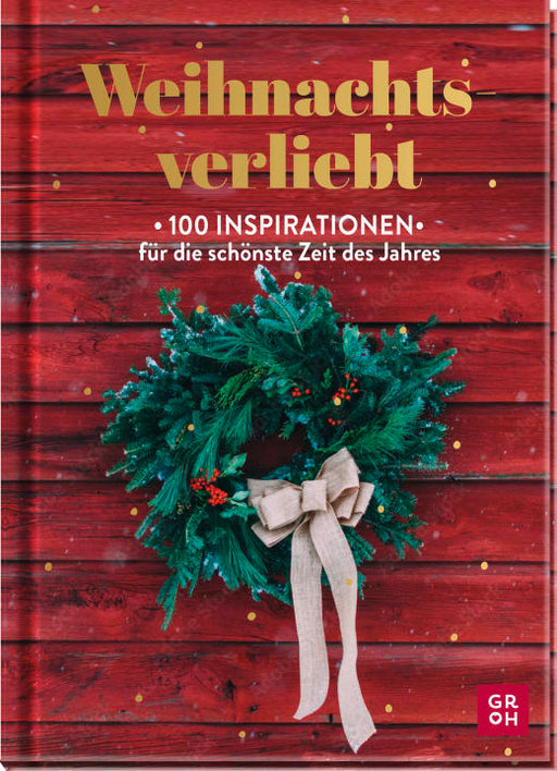 Weihnachtsverliebt - Geschenkbuch - 96 Seiten