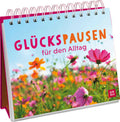 Buch: Glückspausen für den Alltag