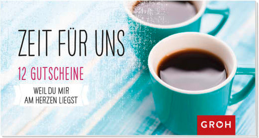 Zeit für uns - Gutscheinbuch - 24 Seiten