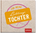 Für meine Lieblingstochter - Geschenkbuch - 48 Seiten