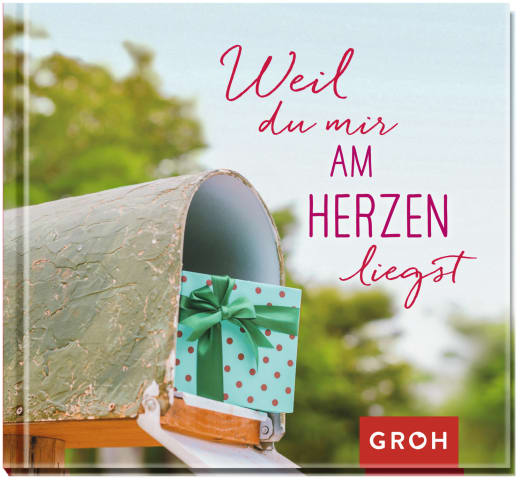 Buch: Weil du mir am Herzen liegst