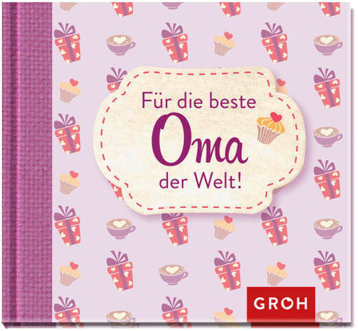 Für die beste Oma der Welt - Geschenkbuch - 48 Seiten