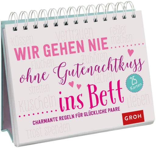 Wir gehen nie ohne Gutenachtkuss ins Bett. Charmante Regeln für glückliche Paare - Postkarten - 50 Seiten