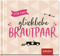 Für das glückliche Brautpaar - Geschenkbuch - 48 Seiten