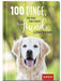 100 Dinge, die man von einem Hund lernen kann - Geschenkbuch - 96 Seiten