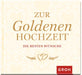Zur Goldenen Hochzeit die besten Wünsche - Geschenkbuch - 48 Seiten