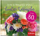 Buch: Ein Strauß voll bunter Wünsche zum 80.
