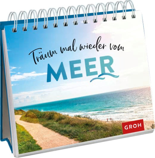 Träum mal wieder vom Meer - Spiralaufsteller - 144 Seiten