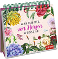 Was ich dir von Herzen wünsche - Spiralaufsteller - 144 Seiten