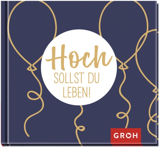 Buch: Hoch sollst du leben!