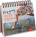 Keep going, keep growing! - Spiralaufsteller - 144 Seiten