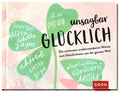 Buch: Unsagbar glücklich