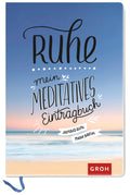 Ruhe - Eintragbuch - 192 Seiten