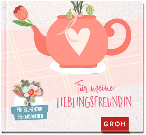 Für meine Lieblingsfreundin - Geschenkbuch - 48 Seiten
