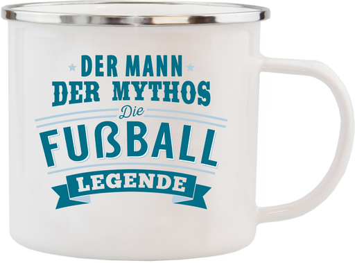 Emaille Becher / Tasse Fußballer "Die Fußball Legende - Der Mann Der Mythos" - Ossiladen I Ostprodukte Versand