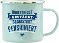 Emaille Becher / Tasse Im Ruhestand "Ungestresst Gestärkt Begeistert Pensioniert" - Ossiladen I Ostprodukte Versand