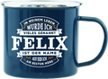 Emaille Becher / Tasse Felix ist der Name auf den ich am besten höre - Ossiladen I Ostprodukte Versand
