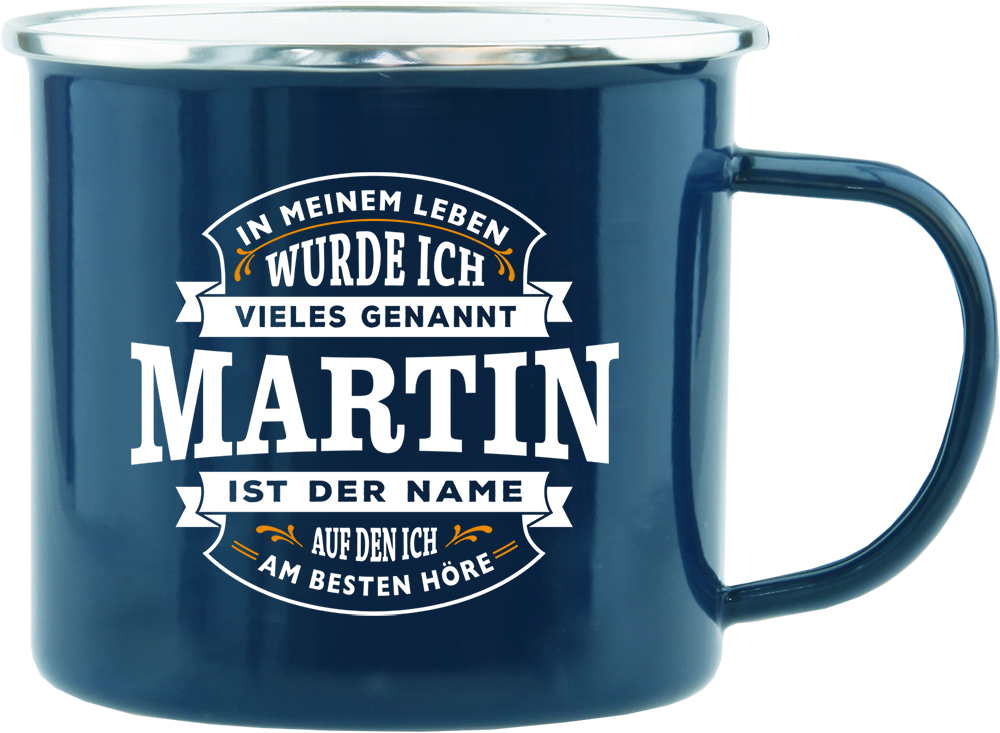 Emaille Becher / Tasse Martin ist der Name auf den ich am besten höre - Ossiladen I Ostprodukte Versand