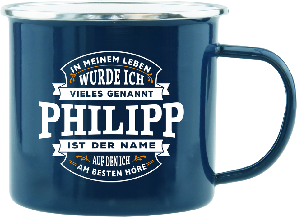 Emaille Becher / Tasse Philipp ist der Name auf den ich am besten höre - Ossiladen I Ostprodukte Versand