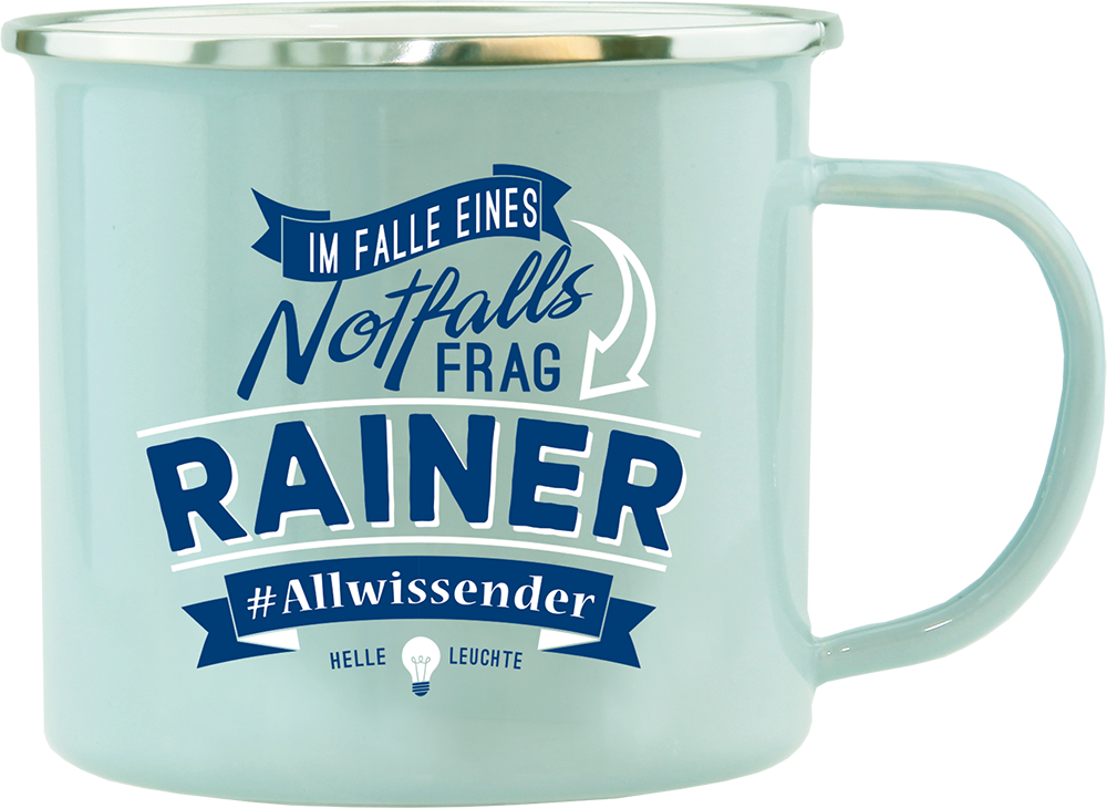 Emaille Becher / Tasse Rainer, Allwissender, helle Leuchte - Ossiladen I Ostprodukte Versand