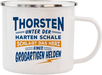 Emaille Becher / Tasse Thorsten Unter der harten Schale schlägt das Herz eines großartigen Helden - Ossiladen I Ostprodukte Versand