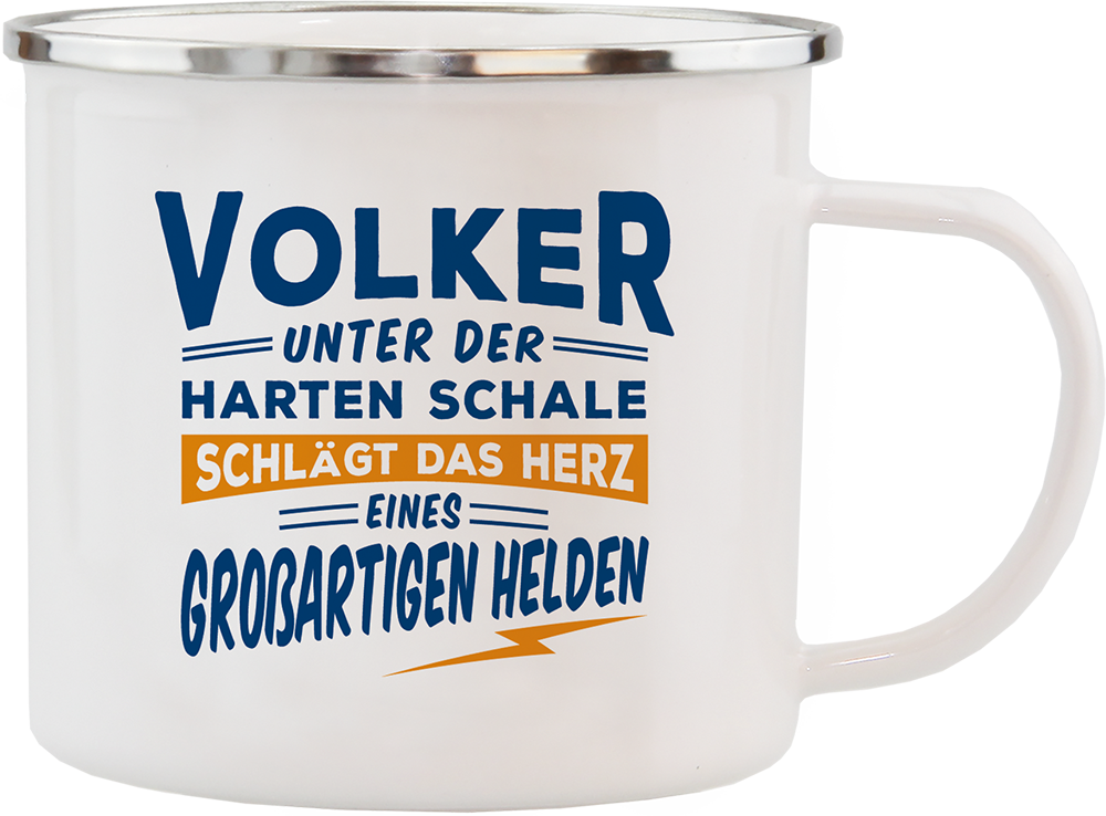 Emaille Becher / Tasse Volker Unter der harten Schale schlägt das Herz eines großartigen Helden - Ossiladen I Ostprodukte Versand