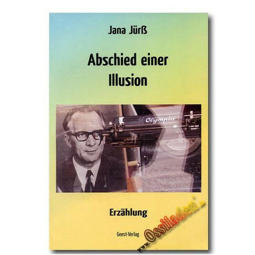 Abschied einer Illusion (Jana Jürß)