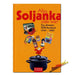 Alles Soljanka oder wie?