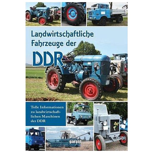 Buch - Landwirtschaftliche Fahrzeuge der DDR