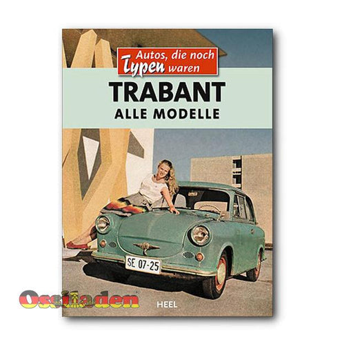 "Buch Trabant "Autos die noch Typen waren"