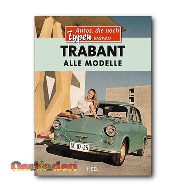 "Buch Trabant "Autos die noch Typen waren"