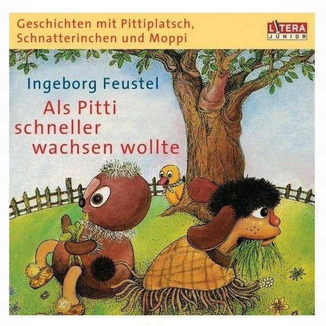 CD - Geschichten mit Pittiplatsch - Als Pitti schneller wachsen