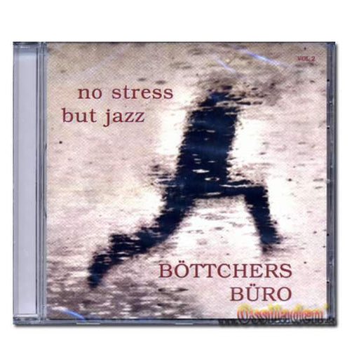 CD No Stress - Butt Jazz Böttchers Büro