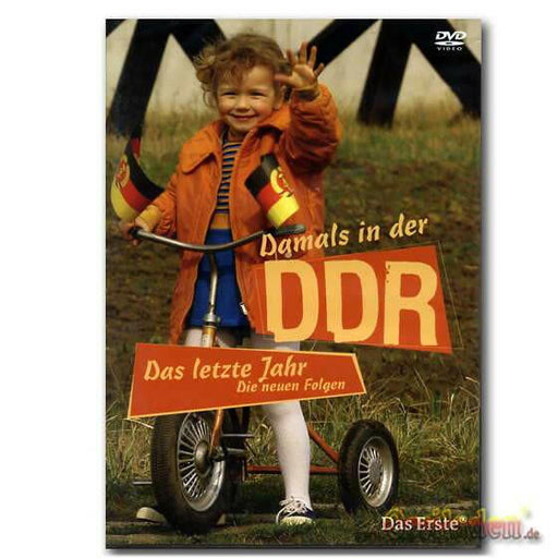 Damals in der DDR - Das letzte Jahr