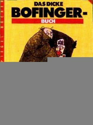 Das dicke Bofinger-Buch