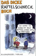 Das Dicke Rattel Schneck Buch
