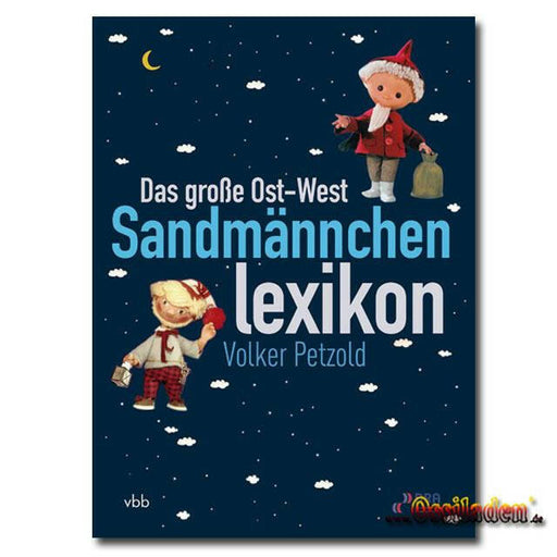 Das große Ost-West-Sandmännchenlexikon