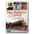 Das Politbüro privat