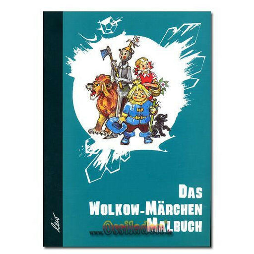Das Wolkow-Märchen Malbuch