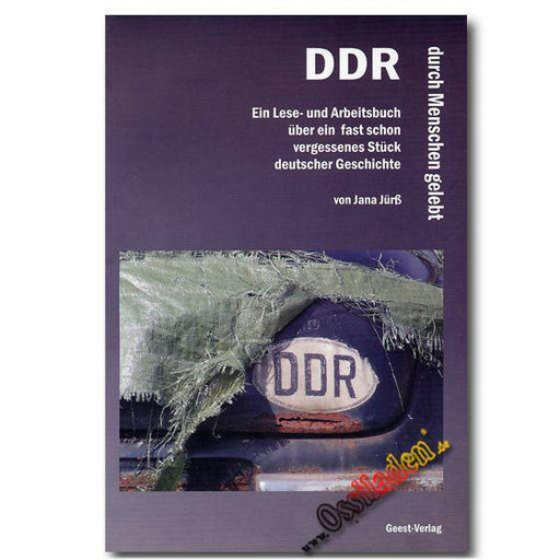 DDR - durch Menschen gelebt (Jana Jürß)