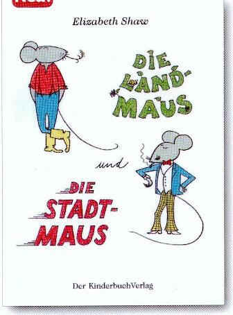 Die Landmaus und die Stadtmaus