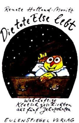 Die tote Else lebt