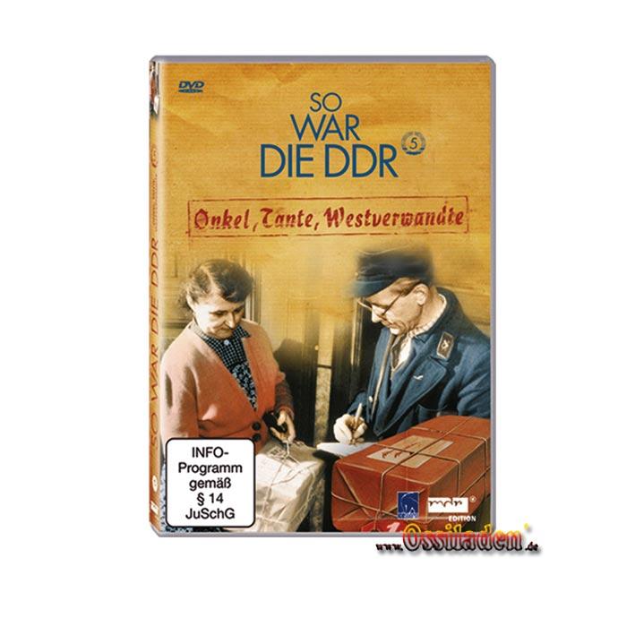 DVD - So war die DDR 5 - Onkel, Tante, Westverwandte