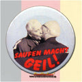 Flaschenöffner - Saufen macht Geil