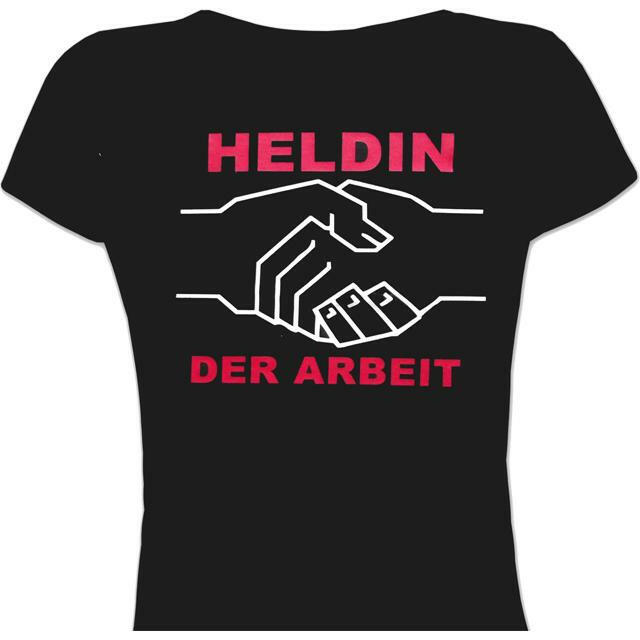Girlie T-Shirt - Heldin der Arbeit - Ossiladen I Ostprodukte Versand